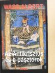 Wass Albert - Az Antikrisztus és a pásztorok [antikvár]