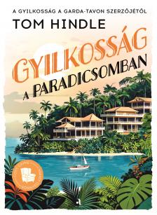Tom Hindle - Gyilkosság a paradicsomban