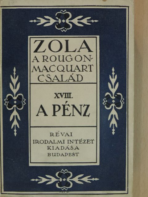 Emile Zola - A pénz [antikvár]
