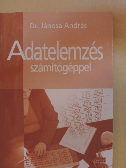 Dr. Jánosa András - Adatelemzés számítógéppel - CD-vel [antikvár]