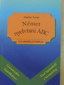 Maklári Tamás - Német nyelvtani ABC [antikvár]