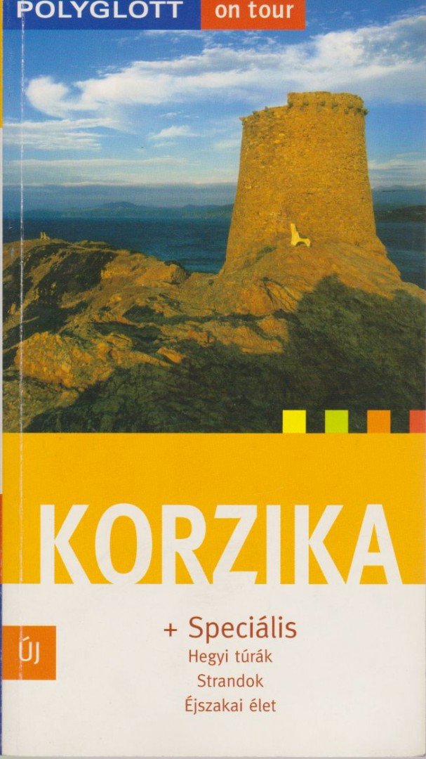 John, Natalie, Lammers, Ingola - Korzika [antikvár]