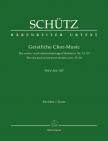 SCHÜTZ - GEISTLICHE CHOR-MUSIC. DIE SECHS- UND SIEBENSTIMMIGEN MOTETTEN, NR. 13-29 SWV 381-397