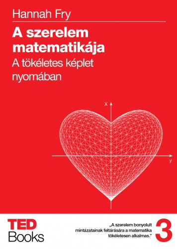 Fry, Hannah - A szerelem matematikája [eKönyv: epub, mobi]