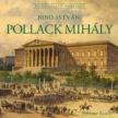 Bibó István - Pollack Mihály - Az épitészet mesterei