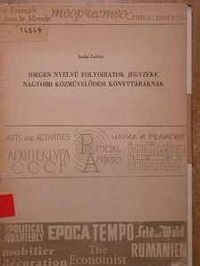 Iszlai Zoltán - Idegen nyelvű folyóiratok jegyzéke nagyobb közművelődési könyvtáraknak [antikvár]