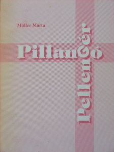 Müller Márta - Pillangó Pellengér [antikvár]