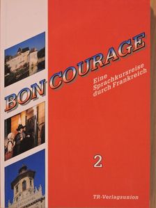 Catherine Marsaud - Bon Courage 2. [antikvár]