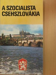 Helena Hasova - A szocialista Csehszlovákia [antikvár]