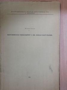 Mészáros István - Magyarországi iskoláskönyv a XII. század első feléből [antikvár]