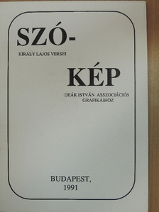Király Lajos - Szó-kép [antikvár]