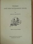 Marion Garthwaite - Thomas und der Rothaarige Engel [antikvár]
