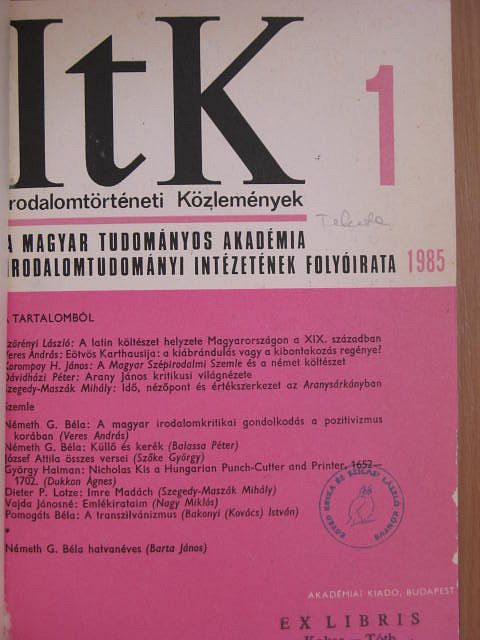 Agárdi Péter - Irodalomtörténeti Közlemények 1985/1-6. [antikvár]