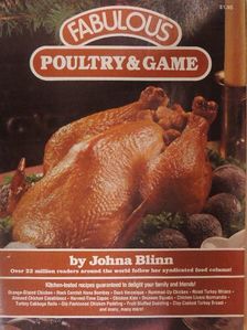 Johna Blinn - Fabulous Poultry & Game [antikvár]