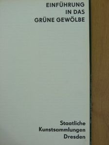 Joachim Menzhausen - Einführung in das Grüne Gewölbe [antikvár]
