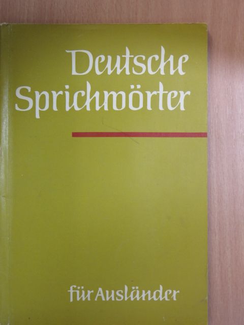 Annelies Herzog - Deutsche Sprichwörter für Ausländer [antikvár]