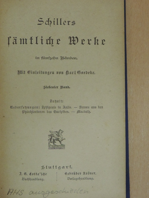 Schiller - Schillers Sämtliche Werke in fünfzehn Bänden 7. (gótbetűs) [antikvár]