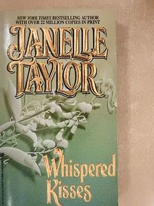 Janelle Taylor - Whispered Kisses [antikvár]