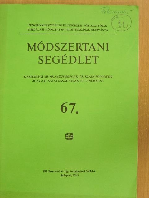 Iker László - Módszertani segédlet gazdasági munkaközösségek és szakcsoportok ágazati sajátosságainak ellenőrzése [antikvár]