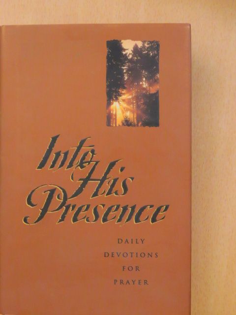 Alexander Maclaren - Into His Presence [antikvár]