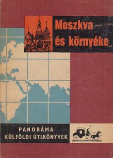 KISS CSABA - Moszkva és környéke [antikvár]