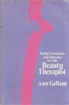Ann Gallant - Body Treatments and Dietetics for Beauty Therapist [antikvár]