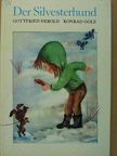 Gottfried Herold - Der Silvesterhund [antikvár]