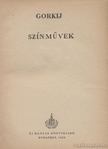 GORKIJ - Színművek [antikvár]