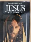 Franco Zeffirelli - Jesus von Nazareth [antikvár]
