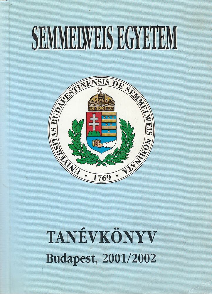 DR. PAPP ZOLTÁN - Semmelweis Egyetem Tanévkönyv 2001/2002 [antikvár]