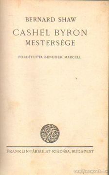 SHAW, BERNARD - Cashel Byron mestersége [antikvár]