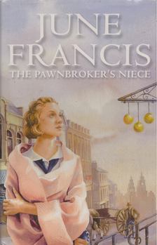 June Francis - The Pawnbroker's Niece [antikvár]