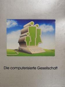 Die computerisierte Gesellschaft [antikvár]