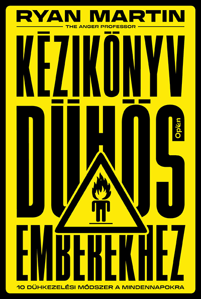 Ryan Martin - Kézikönyv dühös emberekhez