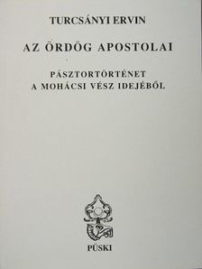 Turcsányi Ervin - Az ördög apostolai [antikvár]