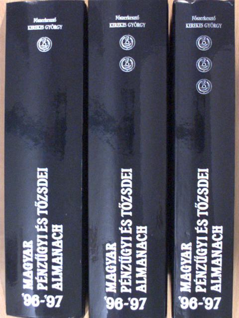 Dr. Asztalos László - Magyar pénzügyi és tőzsdei almanach 1996-1997. I-III. [antikvár]