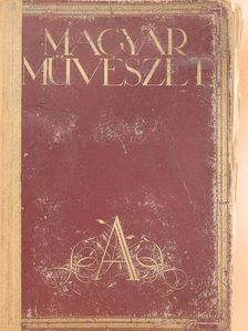 Aba-Novák Vilmos - Magyar Művészet 1931/1-10. (rossz állapotú) [antikvár]