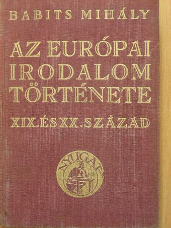 Babits Mihály - Az európai irodalom története [antikvár]