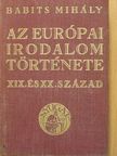 Babits Mihály - Az európai irodalom története [antikvár]