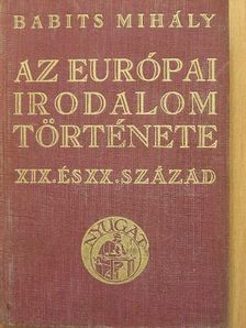 Babits Mihály - Az európai irodalom története [antikvár]