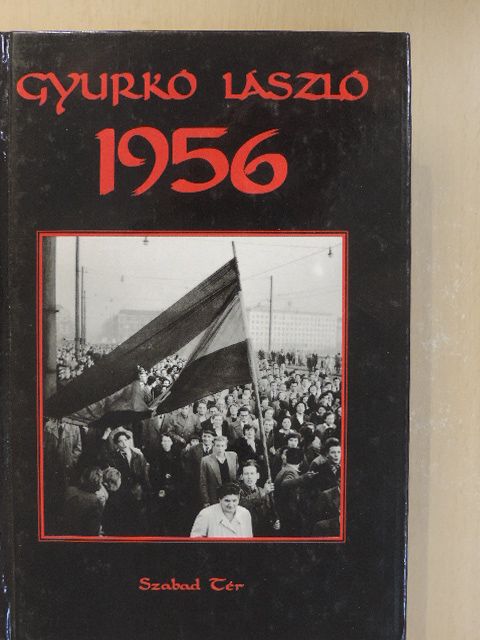 Gyurkó László - 1956 [antikvár]