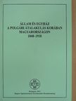 Beke Margit - Állam és egyház a polgári átalakulás korában Magyarországon [antikvár]