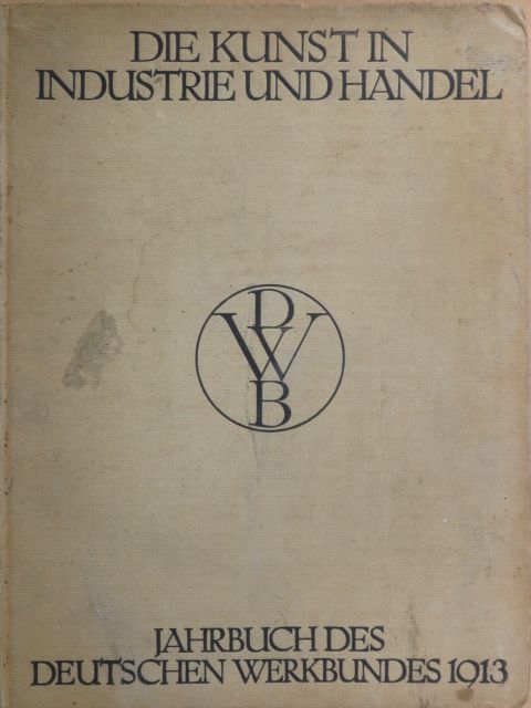 August Endell - Die Kunst in Industrie und Handel [antikvár]