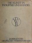 August Endell - Die Kunst in Industrie und Handel [antikvár]