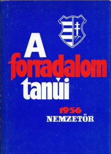 A forradalom tanúi [antikvár]