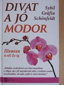 Sybil Gräfin Schönfeldt - Divat a jó modor [antikvár]