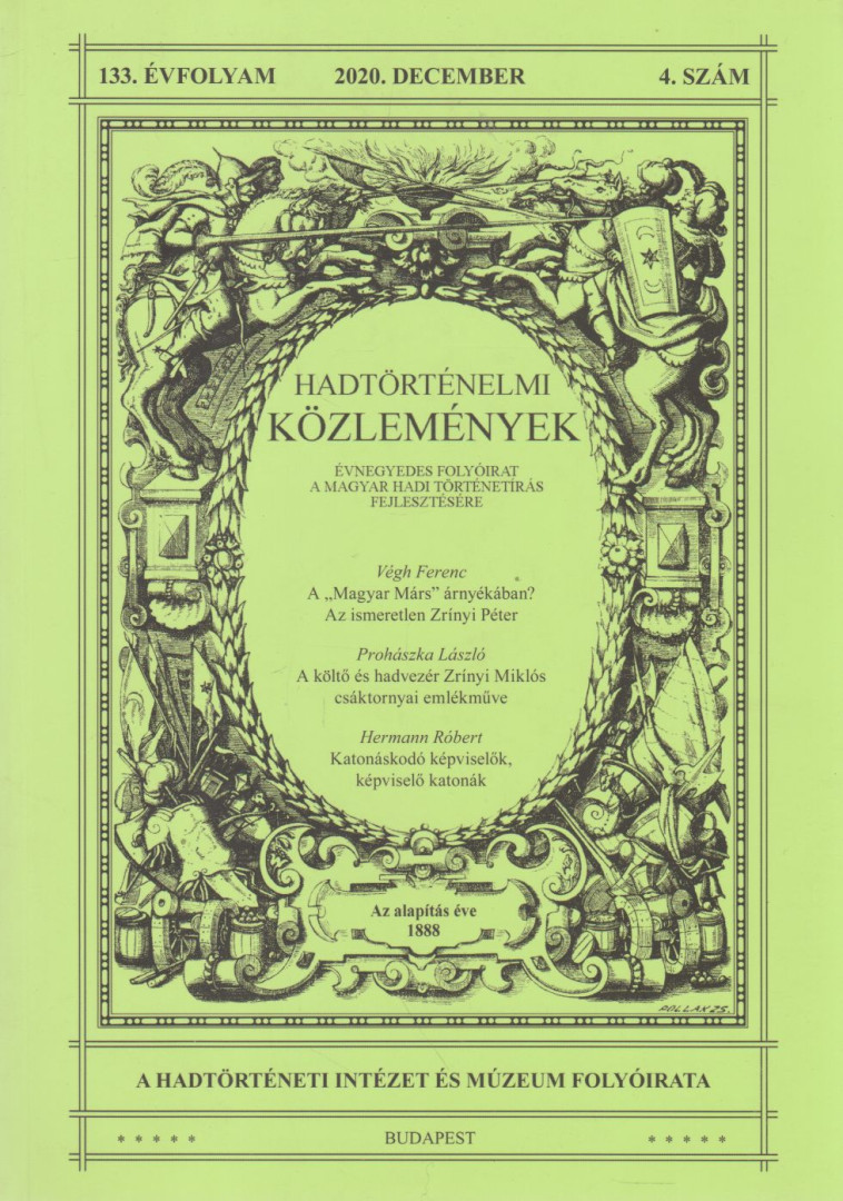 Pászti László - Hadtörténelmi közlemények 2020. december 133 évfolyam 4. szám [antikvár]