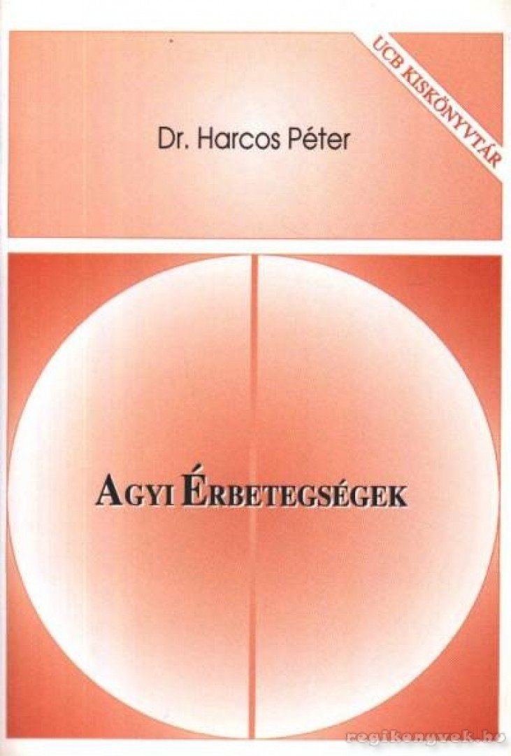 Dr. Harcos Péter - Agyi érbetegségek [antikvár]