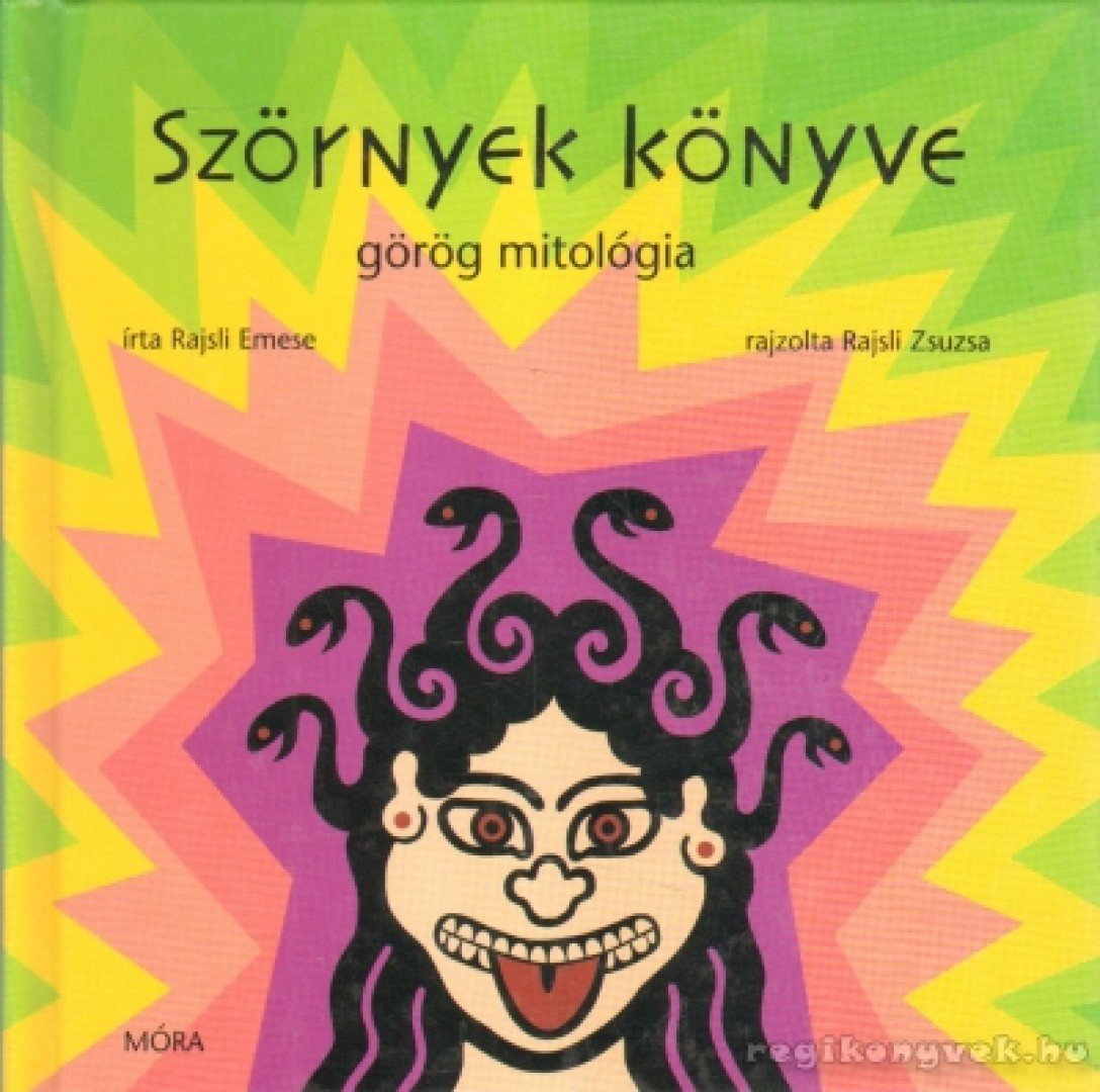 RAJSLI EMESE - Szörnyek könyve [antikvár]
