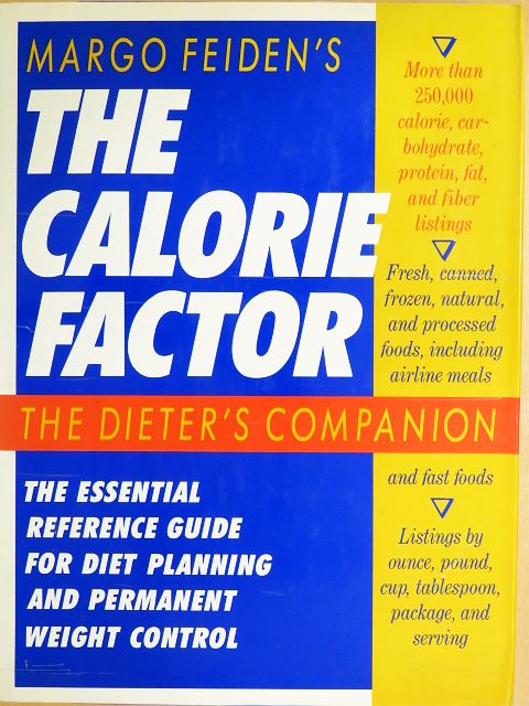 Margo Feiden - Margo Feiden's The Calorie Factor [antikvár]